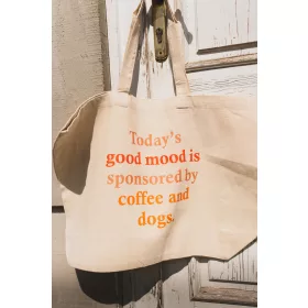   Nyári vászontáska - Today's good mood is sponsored by coffee and dogs
